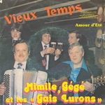 Mimile, Gégé et les Gais Lurons - Vieux Temps