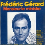 Frédéric Gérard - Monsieur le ministre