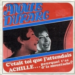 Annie Duparc - Achille&hellip; Pourquoi t'as d'la moustache&nbsp;?