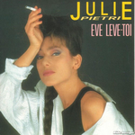 Julie Pietri - Ève lève-toi