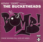 The Bucketheads - The bomb&nbsp;! (These sounds fall into my mind)