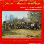 Jean-Claude Watrin - Passer la fronti�re