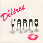 L'Arno - Délires
