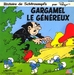 Pochette de Dorothée raconte - Gargamel le généreux (partie 1)