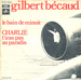 Vignette de Gilbert Bécaud - Charlie, t'iras pas au paradis