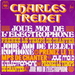 Vignette de Charles Trenet - Joue-moi de l'électrophone