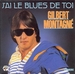 Vignette de Gilbert Montagné - J'ai le blues de toi
