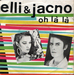 Vignette de Elli et Jacno - Oh là là