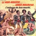 Pochette de André Valtier - Le mou-mousse amou-moureux