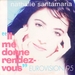 Pochette de Nathalie Santamaria - Il me donne rendez-vous