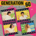 Pochette de Génération 60 - L'amour a besoin de soleil