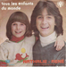 Pochette de René & Nathalie Simard (avec la Chorale Mi-Sol-Fa) - Tous les enfants du monde
