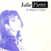 Vignette de Julie Pietri - Je pense à nous