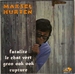 Vignette de Marsel Hurten - Fatalité