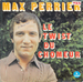 Vignette de Max Perrier - Le twist du chômeur