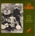 Pochette de Les Témoins - Pas le temps…