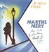 Vignette de Marthe Méry - Il lui a fallu