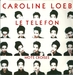 Vignette de Caroline Loeb - Le téléfon