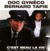 Vignette de Doc Gynéco & Bernard Tapie - C'est beau la vie