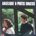 Vignette de Angélique & Photis Ionatos - Prends ton courage et continue