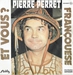 Vignette de Pierre Perret - Françouese