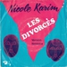 Pochette de Nicole Karim - Les divorcés (version féminine)