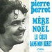 Vignette de Pierre Perret - Mère Noël