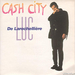 Pochette de Luc De Larochellière - Cash city