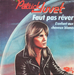 Vignette de Patrick Juvet - Faut pas rêver