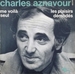 Vignette de Charles Aznavour - Les plaisirs démodés