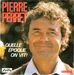 Vignette de Pierre Perret - Quelle époque on vit
