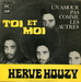 Vignette de Hervé Houzy - Un amour pas comme les autres
