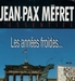 Vignette de Jean-Pax Méfret - Le soir du 9 novembre