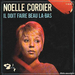 Vignette de Noëlle Cordier - Il doit faire beau là-bas