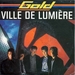 Pochette de Gold - Ville de lumière