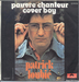 Vignette de Patrick Loubié - Pauvre chanteur cover boy
