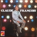 Vignette de Claude François - Qu'on ne vienne pas me dire