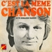 Vignette de Claude François - C'est la même chanson