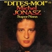Pochette de Michel Jonasz - Dites-moi