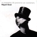 Vignette de Miguel Bosé - La mer
