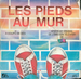 Vignette de Michel Barouille - Les Pieds au mur (Générique émission)