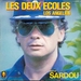 Vignette de Michel Sardou - Les deux écoles