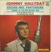 Vignette de Johnny Hallyday - Tu n'as rien de tout ça
