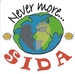 Vignette de Never More… SIDA - Il paraît que dans le Monde…