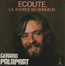 Vignette de Gérard Palaprat - Écoute (la source du bonheur)