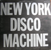 Pochette de New York Disco Machine - Light My Fire