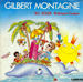 Vignette de Gilbert Montagné - Au soleil (Robinson Crusoë)
