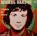 Vignette de Michel Sardou - Monsieur le Président de France