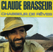 Vignette de Claude Brasseur - Chasseur de rêves