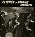 Vignette de Christophe - Privé d'amour